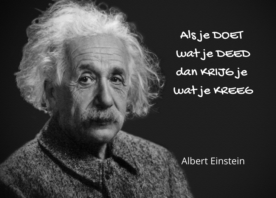 Als je doet wat je deed……
